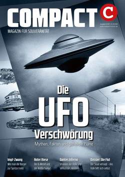 COMPACT 9/2021: Die UFO-Verschwörung von Elsässer,  Jürgen