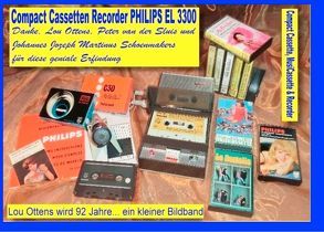 Compact Cassetten Recorder Philips EL 3300 – Danke, Lou Ottens, Johannes Jozeph Martinus Schoenmakers und Peter van der Sluis für diese geniale Erfindung! von Sültz,  Uwe H.