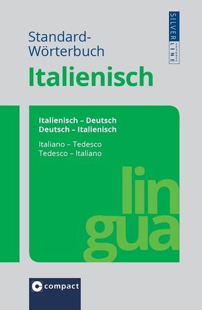 Standard-Wörterbuch Italienisch von Holle,  Barbara, Stillo,  Tiziana