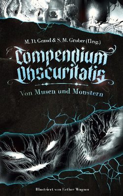 Compendium Obscuritatis von Grand,  M. D., Gruber,  S. M.