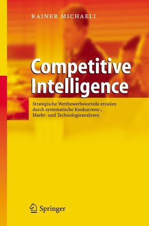 Competitive Intelligence von Michaeli,  Rainer