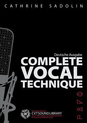 Complete Vocal Technique – Deutsche Ausgabe von Sadolin,  Cathrine