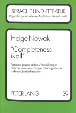 «Completeness is all» von Nowak,  Helge