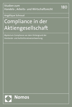 Compliance in der Aktiengesellschaft von Schraud,  Angélique