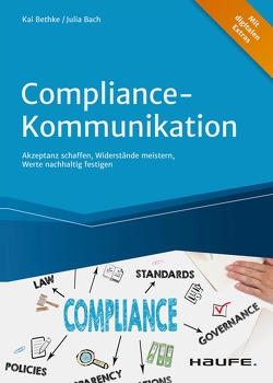 Compliance-Kommunikation von Bach,  Julia, Bethke,  Kai