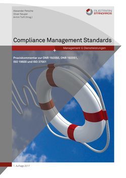 Compliance Management Standards von Neuper,  Oliver, Petsche,  Alexander, Toifl,  Armin