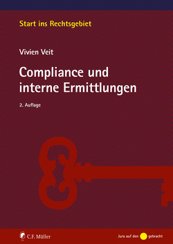 Compliance und interne Ermittlungen von Veit,  Vivien