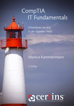 CompTIA IT Fundamentals von Kammermann,  Markus