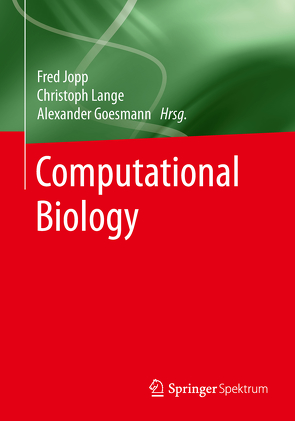 Computational Biology von Goesmann,  Alexander, Jopp,  Fred, Lange,  Christoph