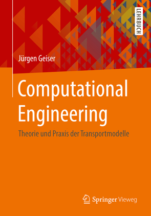 Computational Engineering von Geiser,  Jürgen