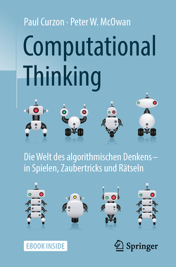 Computational Thinking von Curzon,  Paul, Gerl,  Bernhard, McOwan,  Peter W.