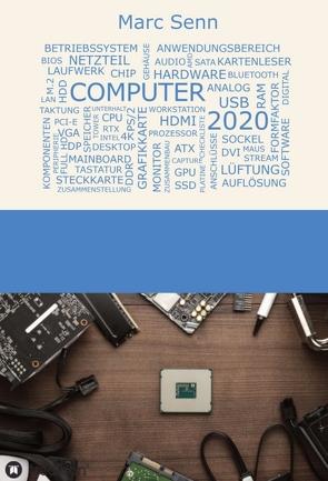 COMPUTER 2020 von Senn,  Marc