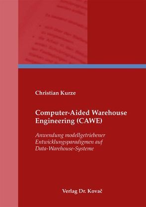 Computer-Aided Warehouse Engineering (CAWE) von Kurze,  Christian