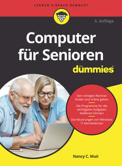 Computer für Senioren für Dummies von Kommer,  Isolde, Muir,  Nancy C.