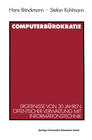 Computerbürokratie von Brinckmann,  Hans, Kuhlmann,  Stefan