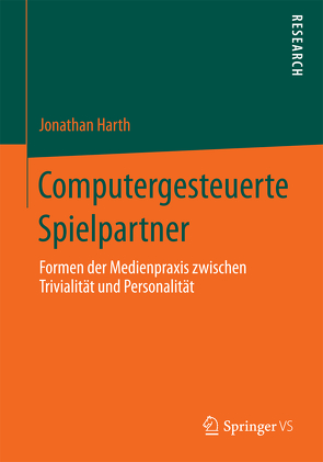 Computergesteuerte Spielpartner von Harth,  Jonathan