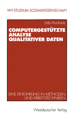 Computergestützte Analyse qualitativer Daten von Kuckartz,  Udo