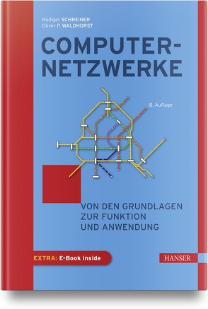 Computernetzwerke von Schreiner,  Rüdiger, Waldhorst,  Oliver P.