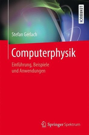 Computerphysik von Gerlach,  Stefan