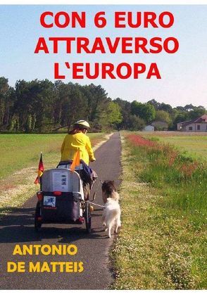 CON 6 EURO ATTRAVERSO L’EUROPA von De Matteis,  Antonio