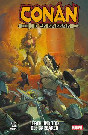 Conan der Barbar von Aaron,  Jason, Asrar,  Mahmud, Kronsbein,  Bernd, Zaffino,  Gerardo