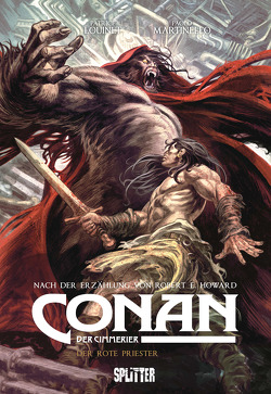 Conan der Cimmerier: Der rote Priester von Howard,  Robert E., Louinet,  Patrice