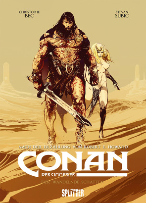 Conan der Cimmerier: Der wandelnde Schatten von Bec,  Christophe, Subic,  Stevan