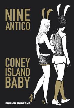 Coney Island Baby von Antico,  Nine, Bortlik,  Wolfgang