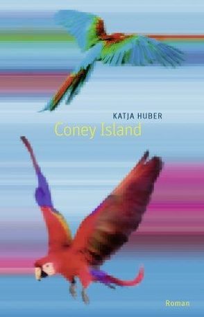 Coney Island von Huber,  Katja