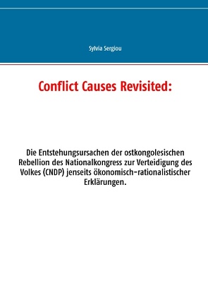 Conflict Causes Revisited: von Sergiou,  Sylvia