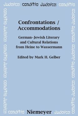Confrontations / Accommodations von Gelber,  Mark H.