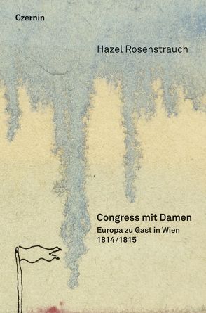 Congress mit Damen von Rosenstrauch,  Hazel