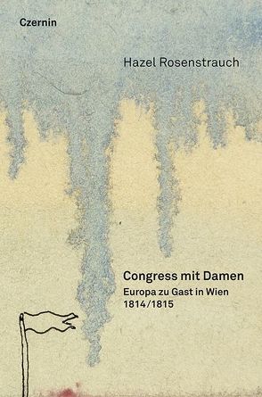 Congress mit Damen von Rosenstrauch,  Hazel