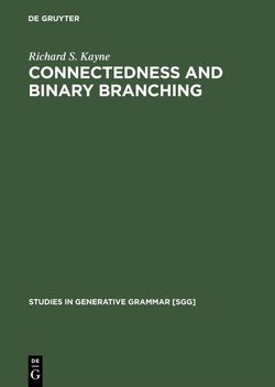 Connectedness and binary branching von Kayne,  Richard S.