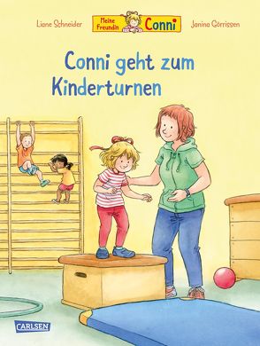 Conni-Bilderbücher: Conni geht zum Kinderturnen von Görrissen,  Janina, Rueda,  Marc, Schneider,  Liane