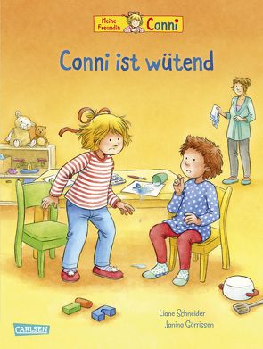 Conni-Bilderbücher: Conni ist wütend von Görrissen,  Janina, Schneider,  Liane