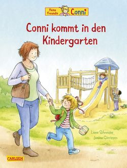 Conni-Bilderbücher: Conni kommt in den Kindergarten (Neuausgabe) von Görrissen,  Janina, Schneider,  Liane