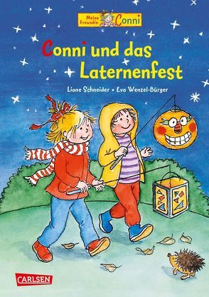 Conni-Bilderbücher: Conni und das Laternenfest von Schneider,  Liane, Wenzel-Bürger,  Eva
