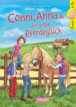 Conni & Co 18: Conni, Anna und das große Pferdeglück von Hoßfeld,  Dagmar, Korthues,  Barbara