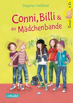Conni & Co 5: Conni, Billi und die Mädchenbande von Hoßfeld,  Dagmar, Korthues,  Barbara