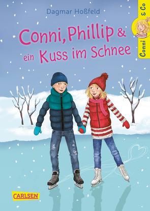 Conni & Co 9: Conni, Phillip und ein Kuss im Schnee von Hoßfeld,  Dagmar, Korthues,  Barbara