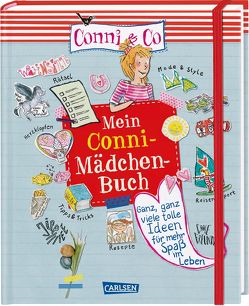 Conni & Co: Mein Conni-Mädchen-Buch von Hahn,  Christiane, Sörensen,  Hanna, Tust,  Dorothea