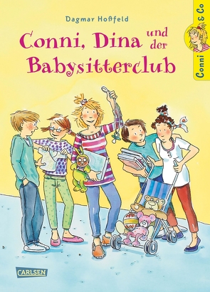 Conni & Co 12: Conni, Dina und der Babysitterclub von Hoßfeld,  Dagmar, Tust,  Dorothea