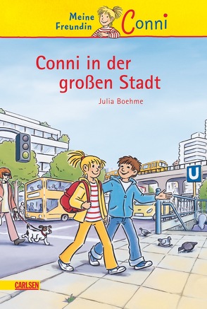 Conni-Erzählbände 12: Conni in der großen Stadt von Albrecht,  Herdis, Boehme,  Julia