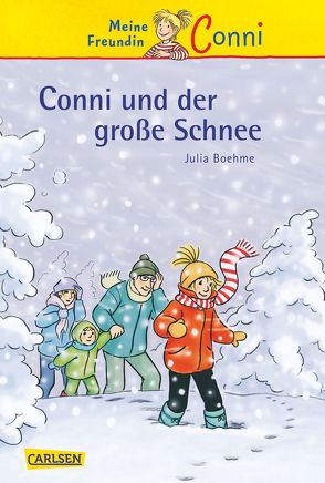 Conni-Erzählbände 16: Conni und der große Schnee von Albrecht,  Herdis, Boehme,  Julia