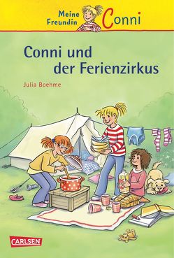 Conni-Erzählbände 19: Conni und der Ferienzirkus von Albrecht,  Herdis, Boehme,  Julia