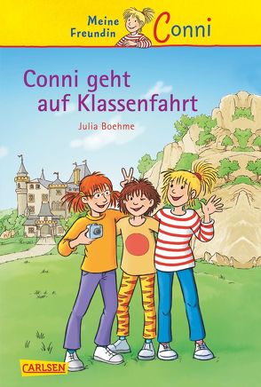 Conni-Erzählbände 3: Conni geht auf Klassenfahrt von Albrecht,  Herdis, Boehme,  Julia