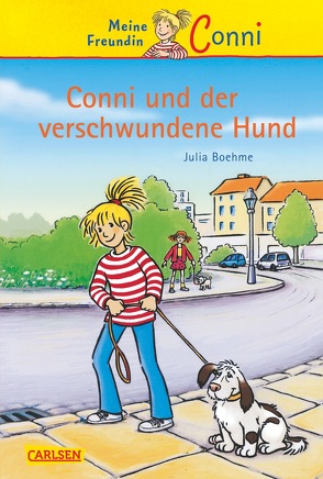 Conni-Erzählbände 6: Conni und der verschwundene Hund von Albrecht,  Herdis, Boehme,  Julia