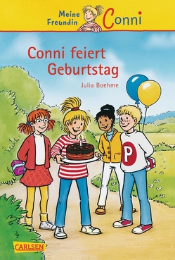 Conni-Erzählbände 4: Conni feiert Geburtstag von Albrecht,  Herdis, Boehme,  Julia