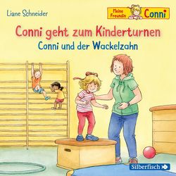 Conni geht zum Kinderturnen / Conni und der Wackelzahn (Meine Freundin Conni – ab 3) von Diverse, Schneider,  Liane